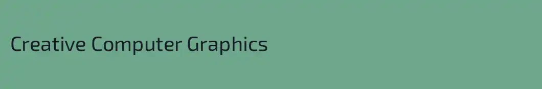 Creative Computer Graphics